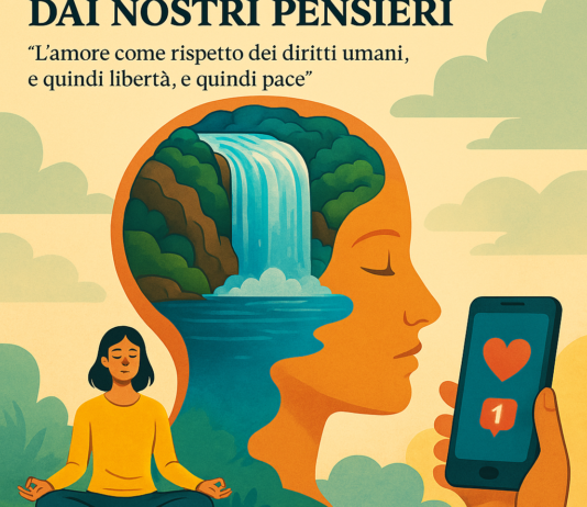 L’amore come rispetto dei diritti umani, e quindi libertà, e quindi pace