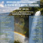 Archeologia industriale e vernacolo: il teatro delle nostre tradizioni